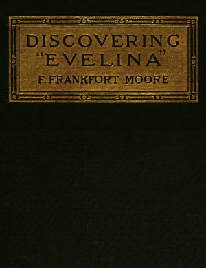 [Gutenberg 59273] • Discovering "Evelina": An Old-fashioned Romance / A Companion Book to "The Jessamy Bride"